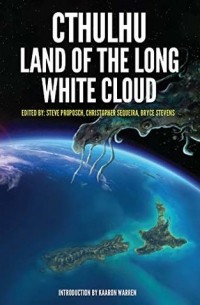  - Cthulhu: Land of the Long White Cloud
