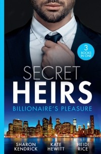  - Secret Heirs: Billionaire's Pleasure