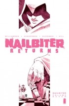  - Nailbiter, Vol. 7: Nailbiter Returns