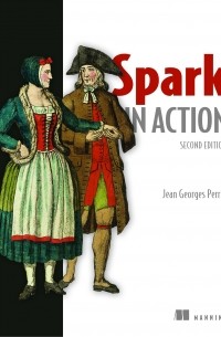 Jean-Georges Perrin - Spark in Action