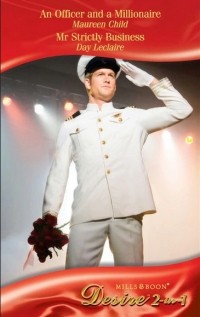  - An Officer and a Millionaire / Mr Strictly Business (сборник)