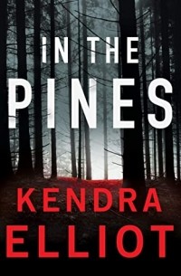 Кендра Эллиот - In the Pines