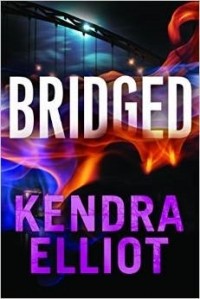 Кендра Эллиот - Bridged