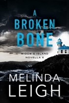 Melinda Leigh - A Broken Bone