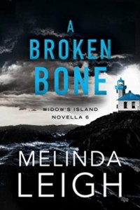 Melinda Leigh - A Broken Bone