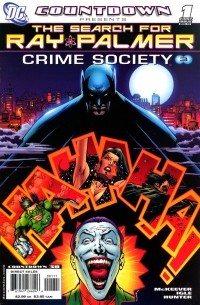  - Countdown Presents: The Search for Ray Palmer: Crime Society