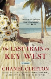 Шанель Клитон - The Last Train to Key West