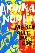 Анника Норлин - Jag ser allt du gör