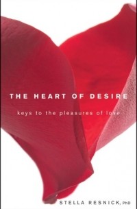 Stella Resnick - The Heart of Desire