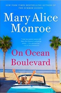 Mary Alice Monroe - On Ocean Boulevard