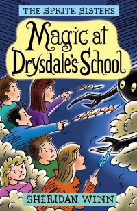 Sheridan Winn - Magic at Drysdale's School