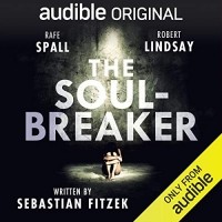 Себастьян Фитцек - The soul-breaker