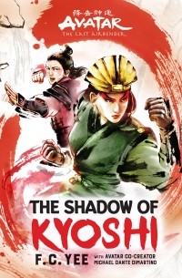 F.C. Yee - The Shadow of Kyoshi