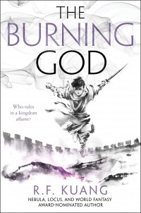R.F. Kuang - The Burning God