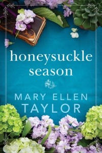 Мэри Эллен Тейлор - Honeysuckle Season