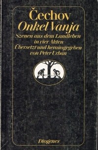  - Onkel Vanja. Szenen aus dem Landleben in vier Akten