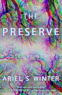 Ариэль С. Уинтер - The Preserve