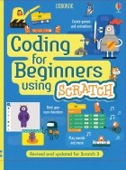 Рози Диккинс - Coding for Beginners: Using Scratch