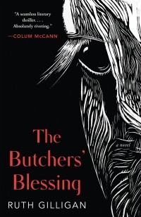 Рут Гиллиган - The Butchers' Blessing