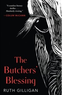 Рут Гиллиган - The Butchers' Blessing