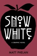 Мэтт Фелан - Snow White