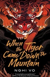 Нги Во - When the Tiger Came Down the Mountain