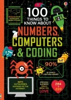 Федерико Мариани - 100 Things to Know About Numbers, Computers &amp; Coding