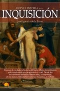 José Ignacio de la Torre Rodríguez - Breve historia de la Inquisición
