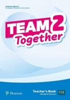 Виктория Бевик - Team Together 2 Teacher&#039;s Book +Digital Resources
