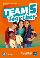 Кей Бентли - Team Together 5 Pupil&#039;s Book