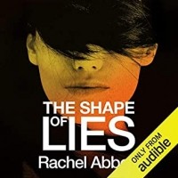 Рейчел Эббот - The shape of lies