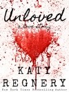 Кэти Регнери - Unloved