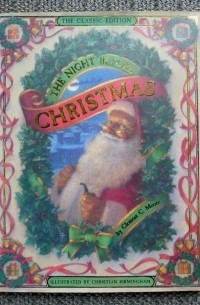 Клемент Кларк Мур - The Night Before Christmas