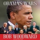 Боб Вудворд - Obama&#039;s Wars