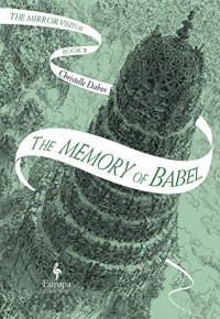 Кристель Дабо - The Memory of Babel