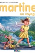  - Martine en voyage