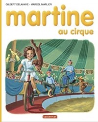  - Martine au cirque