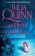 Джулия Куин - An Offer From a Gentleman