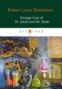 Роберт Льюис Стивенсон - Strange Case of Dr Jekyll and Mr Hyde