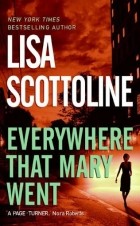 Лиза Скоттолини - Everywhere That Mary Went