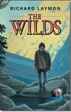 Ричард Лаймон - The Wilds