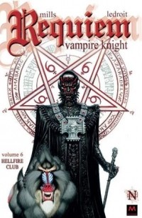  - Requiem Vampire Knight Vol. 6: Hellfire Club