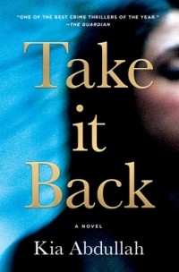 Kia Abdullah - Take It Back