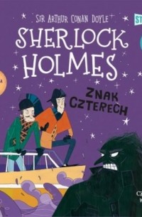 Sir Arthur Conan Doyle - Znak czterech