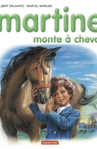  - Martine monte à cheval