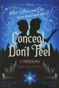 Джен Калонита - Conceal, Don't Feel