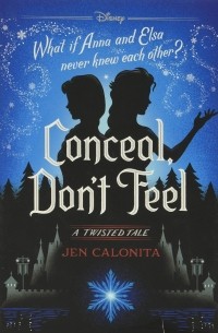 Джен Калонита - Conceal, Don't Feel