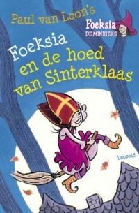 Foeksia en de hoed van sinterklaas