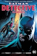  - Batman: Detective Comics: The Rebirth Deluxe Edition Book 4