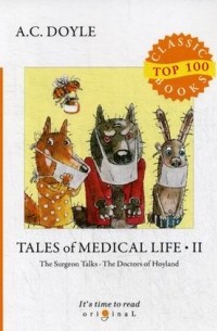 Артур Конан Дойл - Tales of Medical Life II